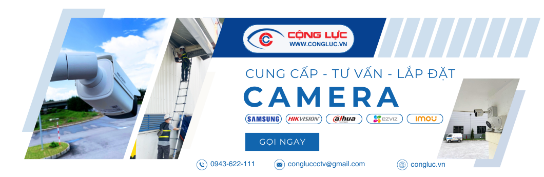 Camera Cộng Lực thi công lắp đặt camera trọn gói giá rẻ nhất Hải Phòng